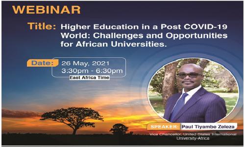 Higher Education in a Post COVID-19 World: Challenges and Opportunities for African Universities