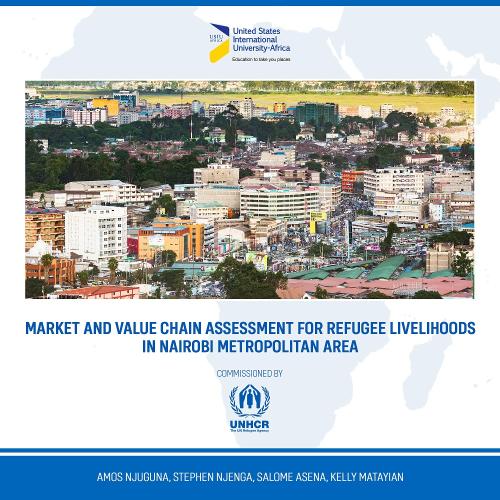 Market and Value Chain Assessment For Refugee Livelihoods in Nairobi Metropolitan Area