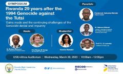 Symposium: Rwanda after the Genocide - Gains and Challenges